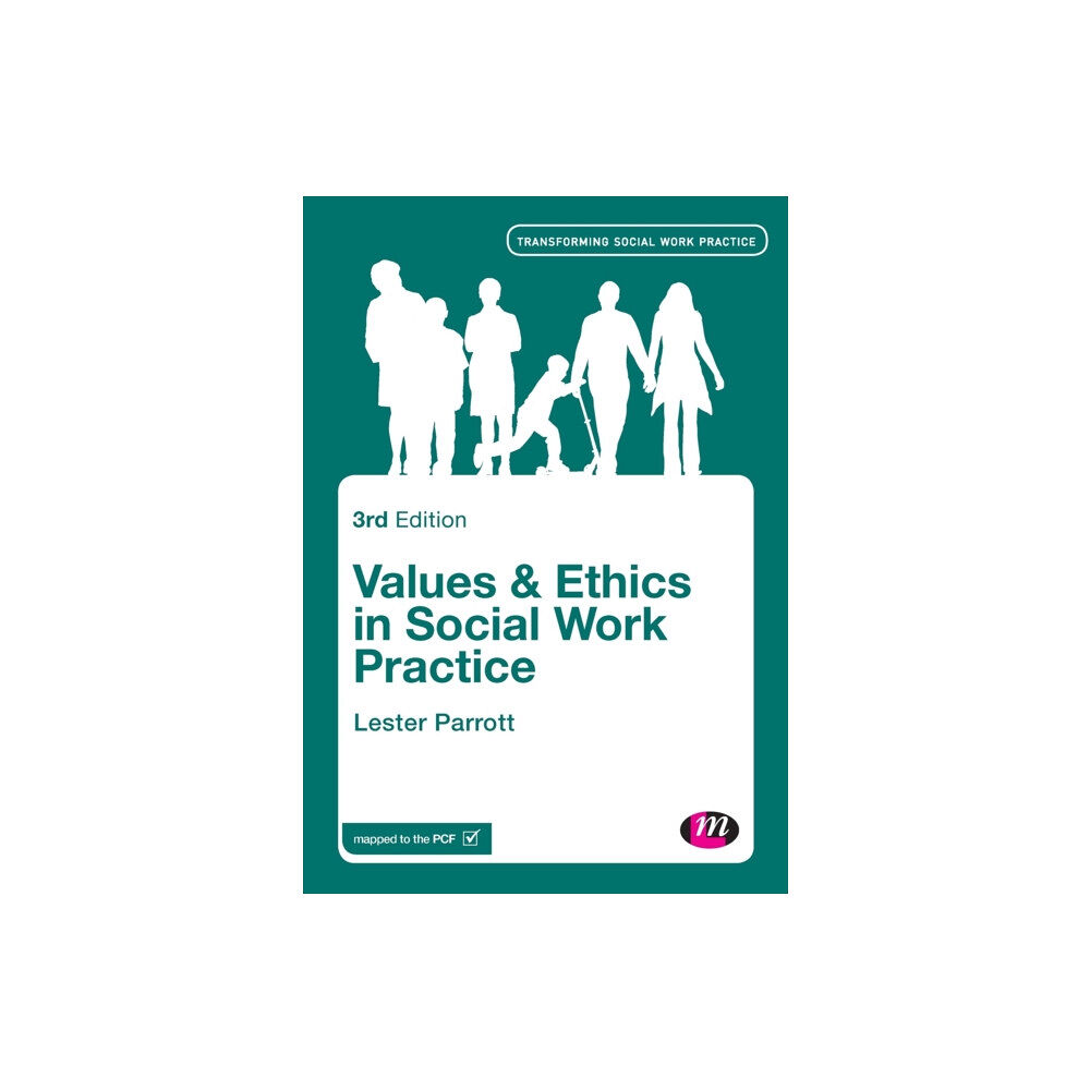 Sage Publications Ltd Values and Ethics in Social Work Practice (häftad, eng)