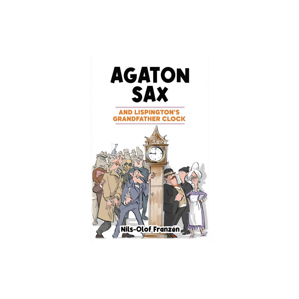 Andrews UK Limited Agaton Sax and Lispington's Grandfather Clock (häftad, eng)