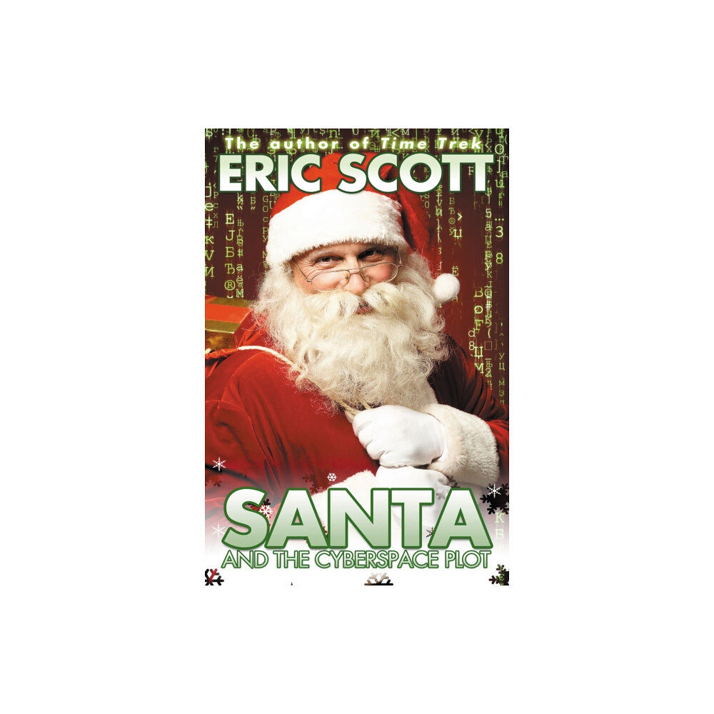 Andrews UK Limited Santa and the Cyberspace Plot (häftad, eng)