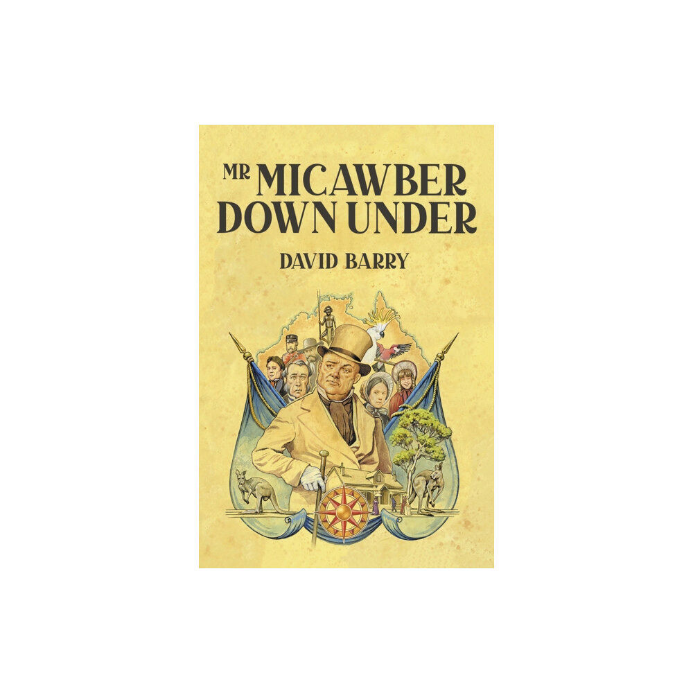 Andrews UK Limited Mr Micawber Down Under (häftad, eng)