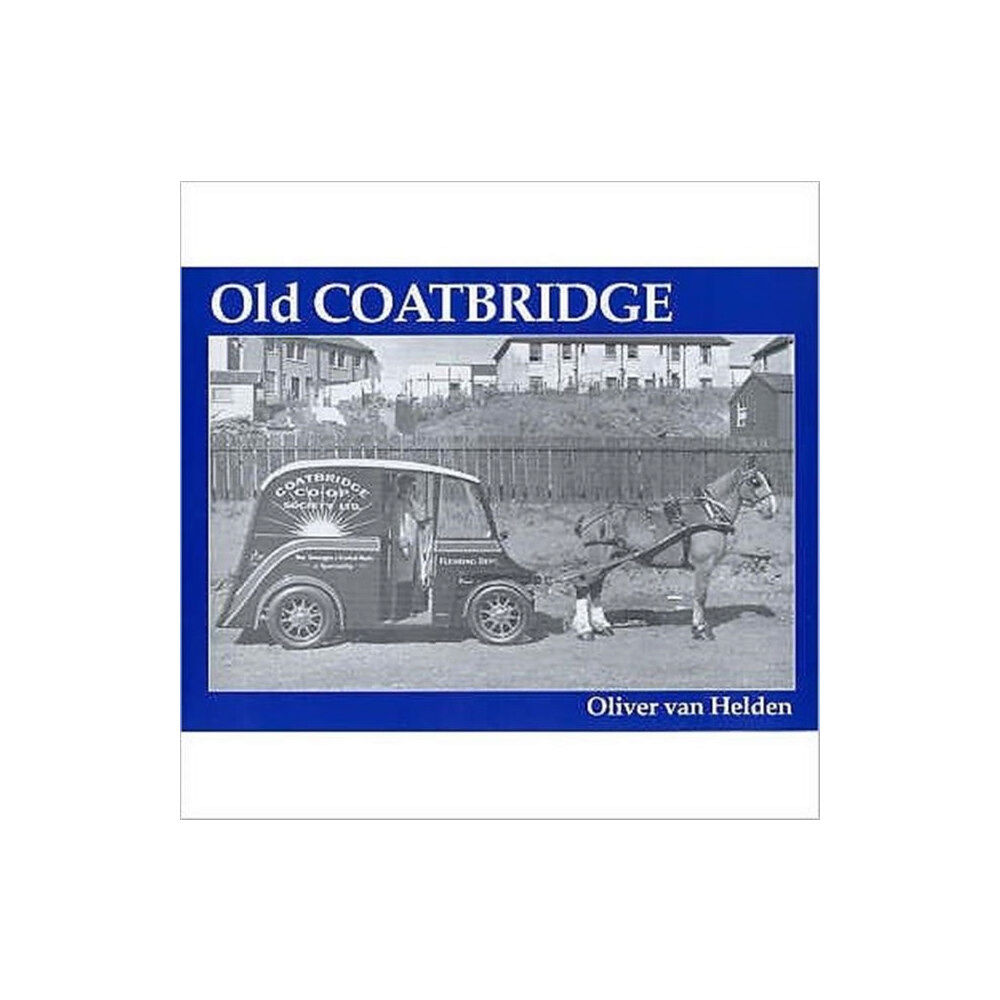 Stenlake Publishing Old Coatbridge (häftad, eng)