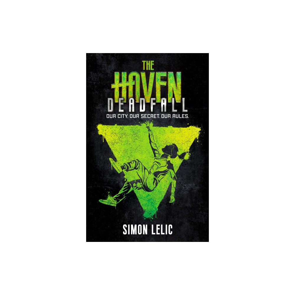 Hachette Children's Group The Haven: Deadfall (häftad, eng)