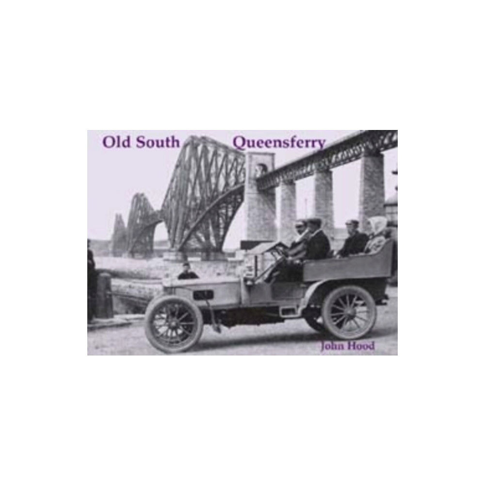 Stenlake Publishing Old South Queensferry, Dalmeny and Blackness (häftad, eng)