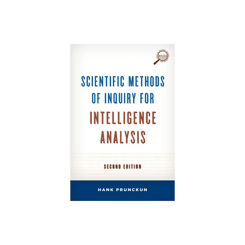 Rowman & littlefield Scientific Methods of Inquiry for Intelligence Analysis (häftad, eng)