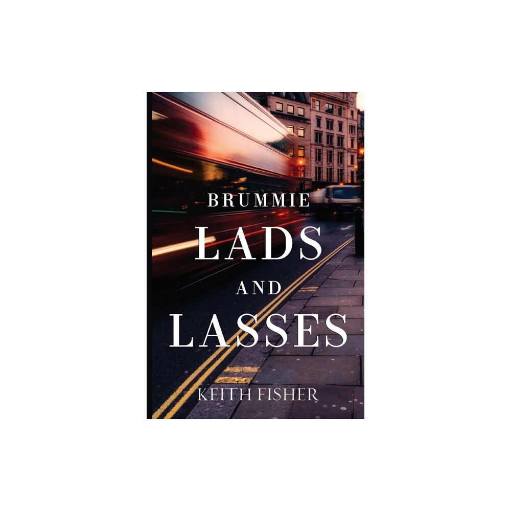 Pegasus Elliot Mackenzie Publishers Brummie Lads and Lasses (häftad, eng)