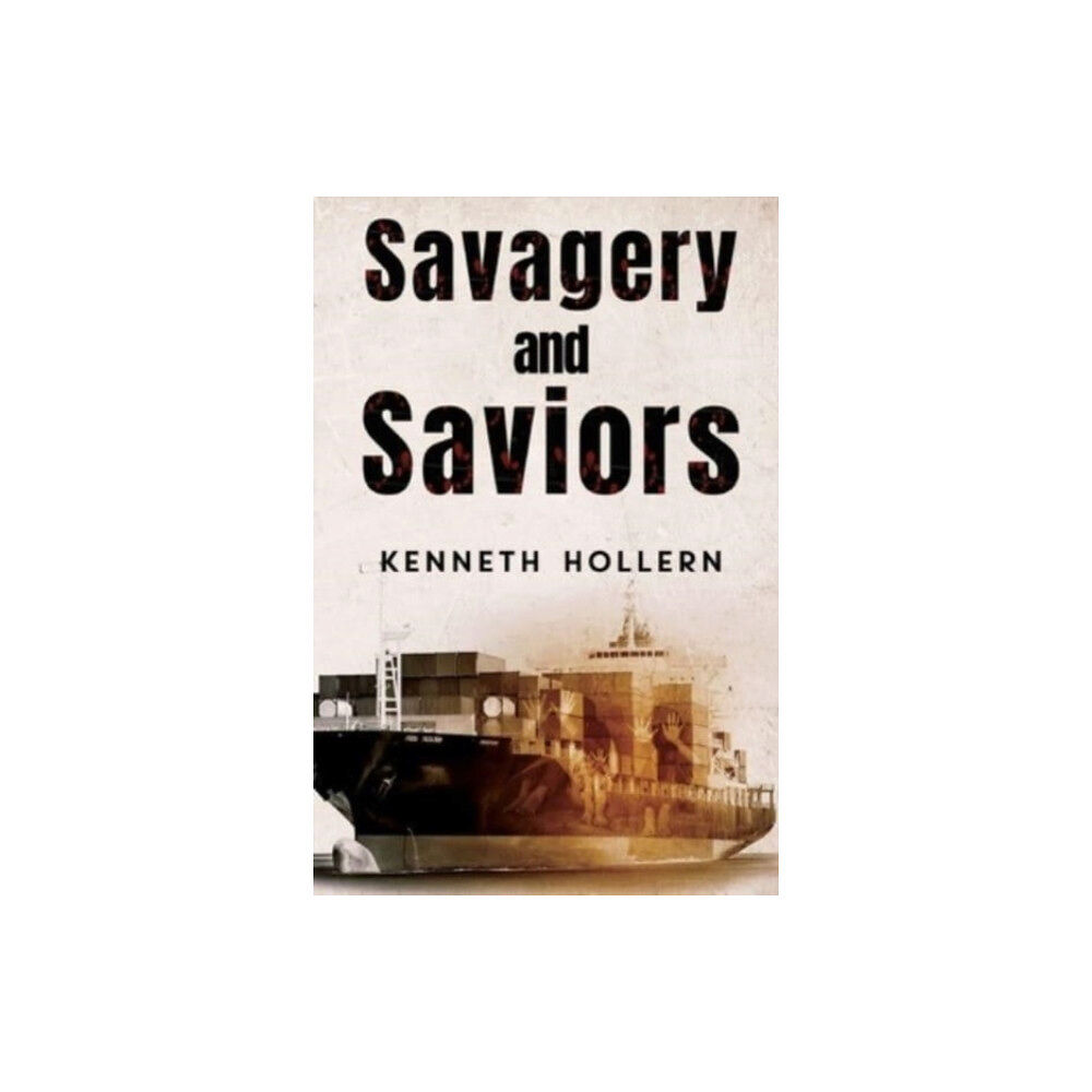 Pegasus Elliot Mackenzie Publishers Savagery and Saviors (häftad, eng)