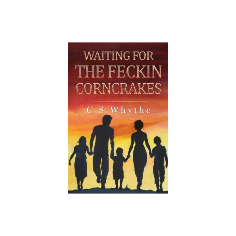 Pegasus Elliot Mackenzie Publishers Waiting for the Feckin Corncrakes (häftad, eng)