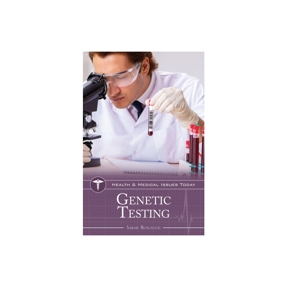 Bloomsbury Publishing PLC Genetic Testing (inbunden, eng)