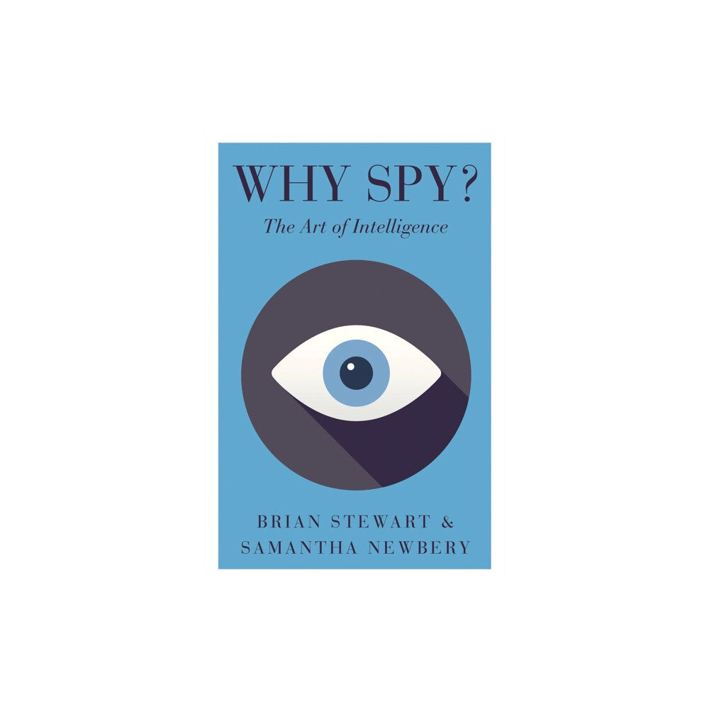 C hurst & co publishers ltd Why Spy? (häftad, eng)