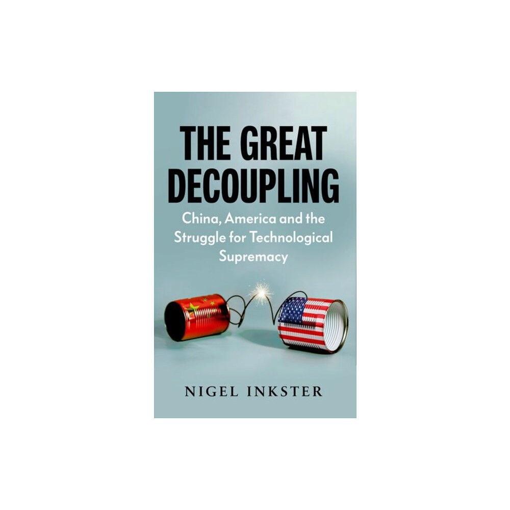 C hurst & co publishers ltd The Great Decoupling (inbunden, eng)