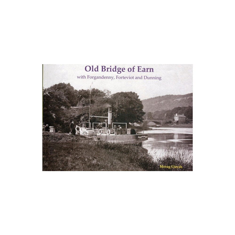 Stenlake Publishing Old Bridge of Earn (häftad, eng)