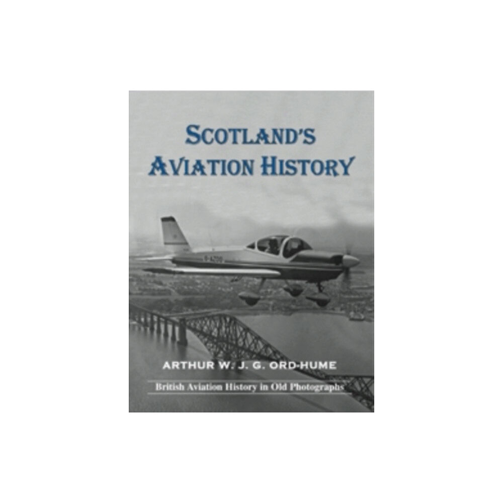 Stenlake Publishing Scotland's Aviation History (häftad, eng)