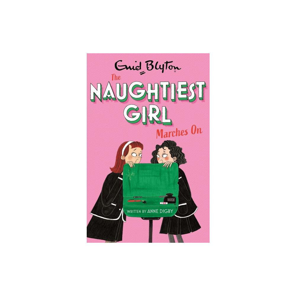 Hachette Children's Group The Naughtiest Girl: Naughtiest Girl Marches On (häftad, eng)