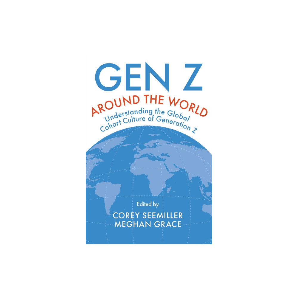 Emerald Publishing Limited Gen Z Around the World (inbunden, eng)