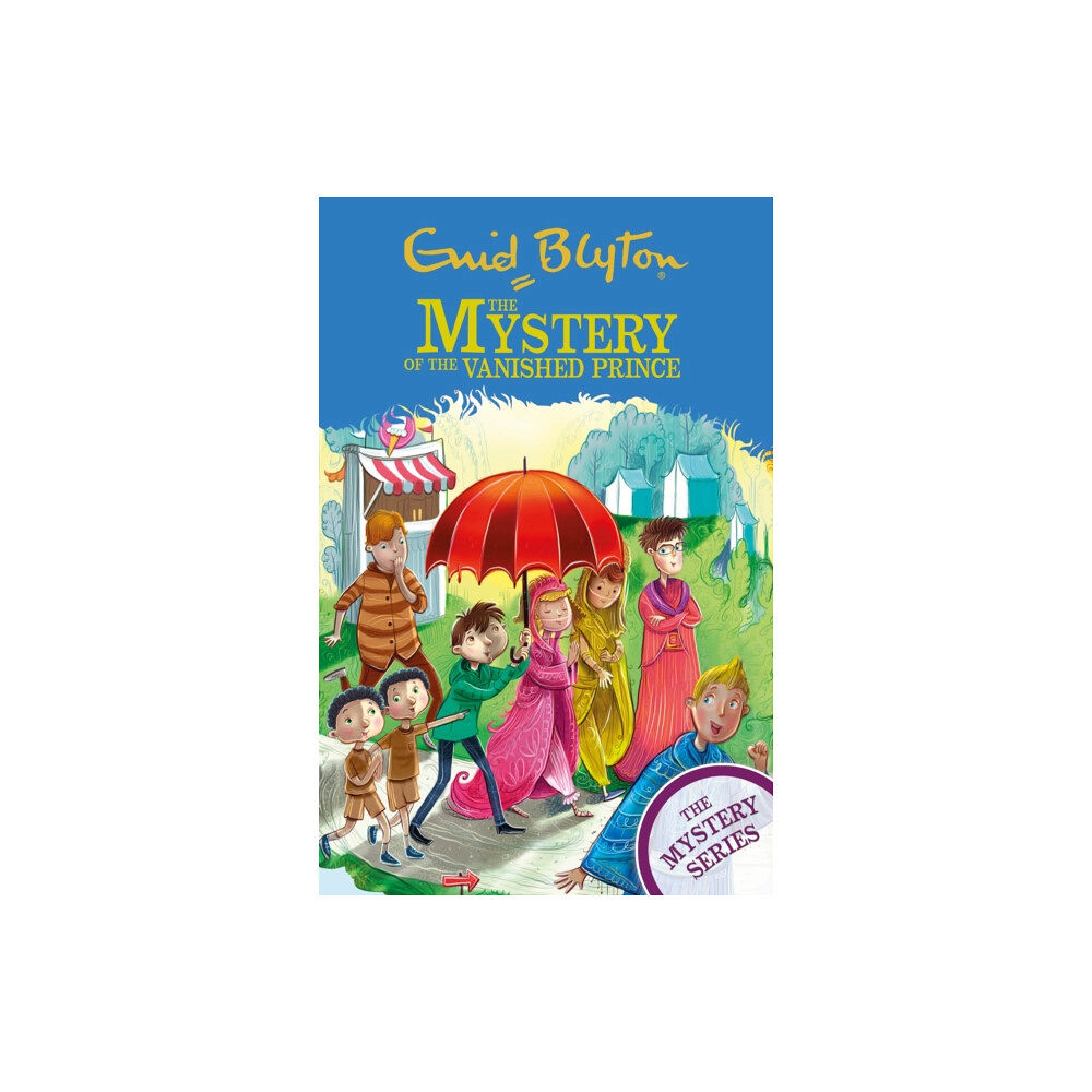 Hachette Children's Group The Mystery Series: The Mystery of the Vanished Prince (häftad, eng)