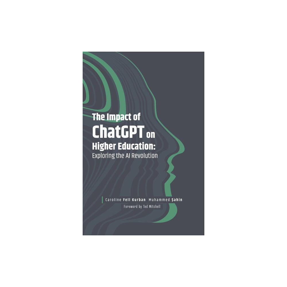 Emerald Publishing Limited The Impact of ChatGPT on Higher Education (inbunden, eng)