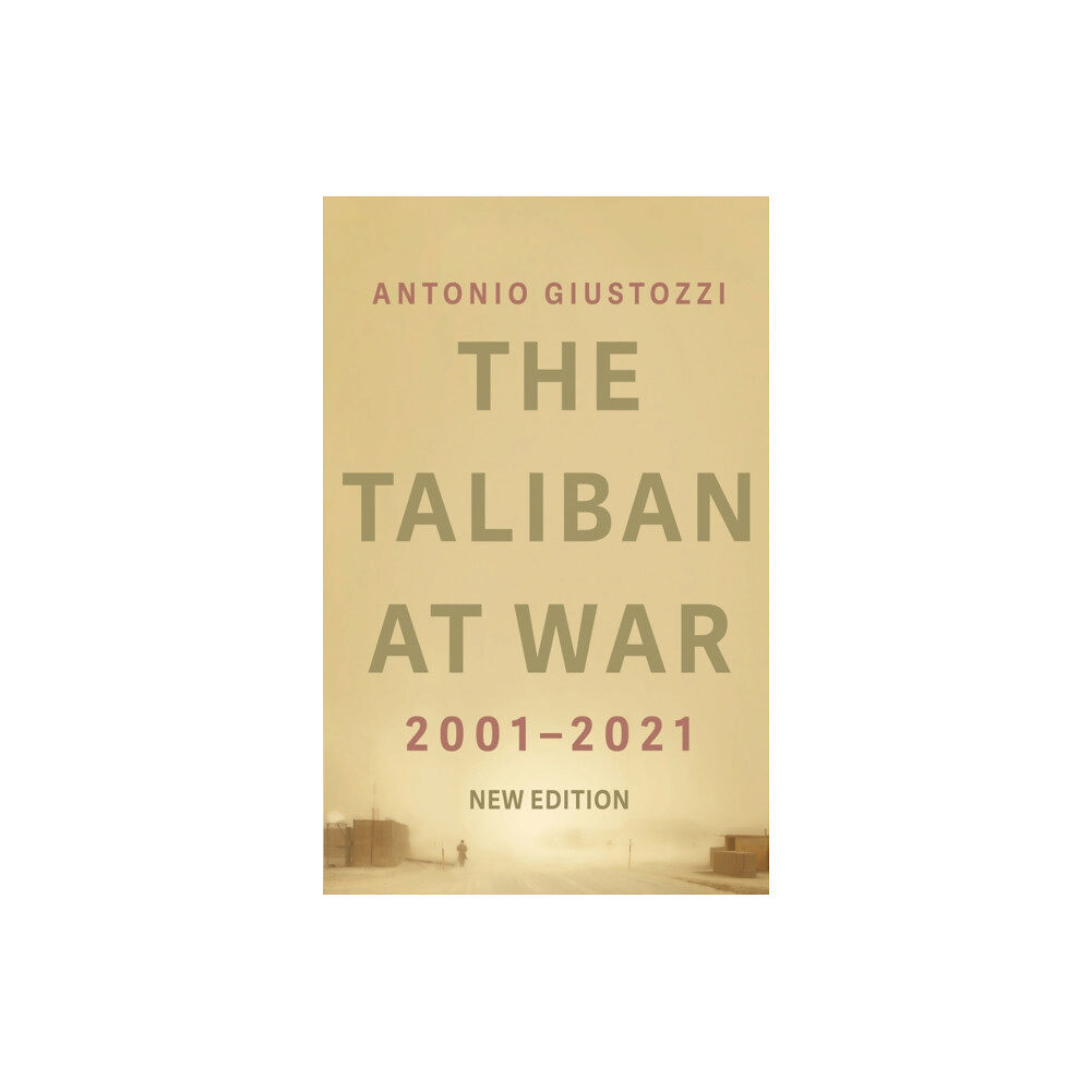 C hurst & co publishers ltd The Taliban at War (häftad, eng)