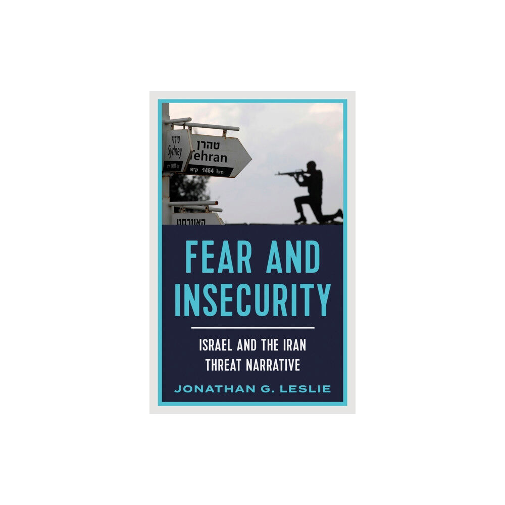 C hurst & co publishers ltd Fear and Insecurity (inbunden, eng)