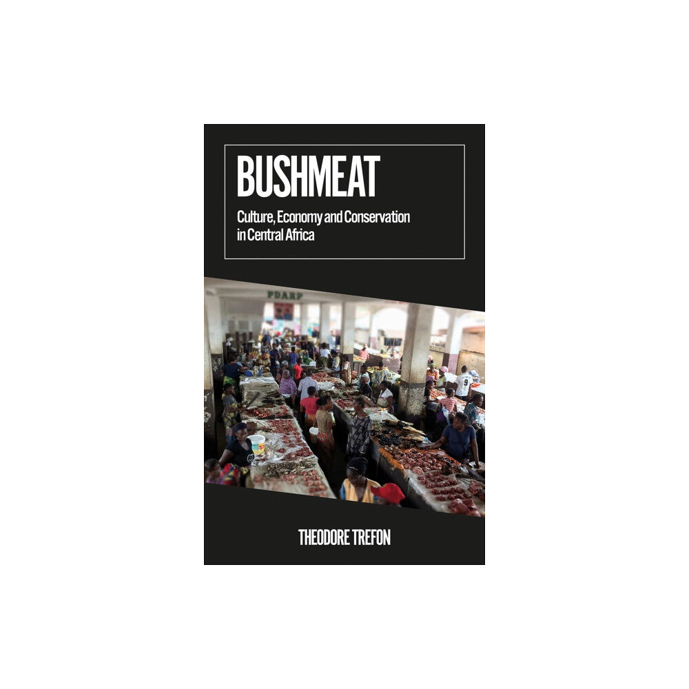 C hurst & co publishers ltd Bushmeat (häftad, eng)