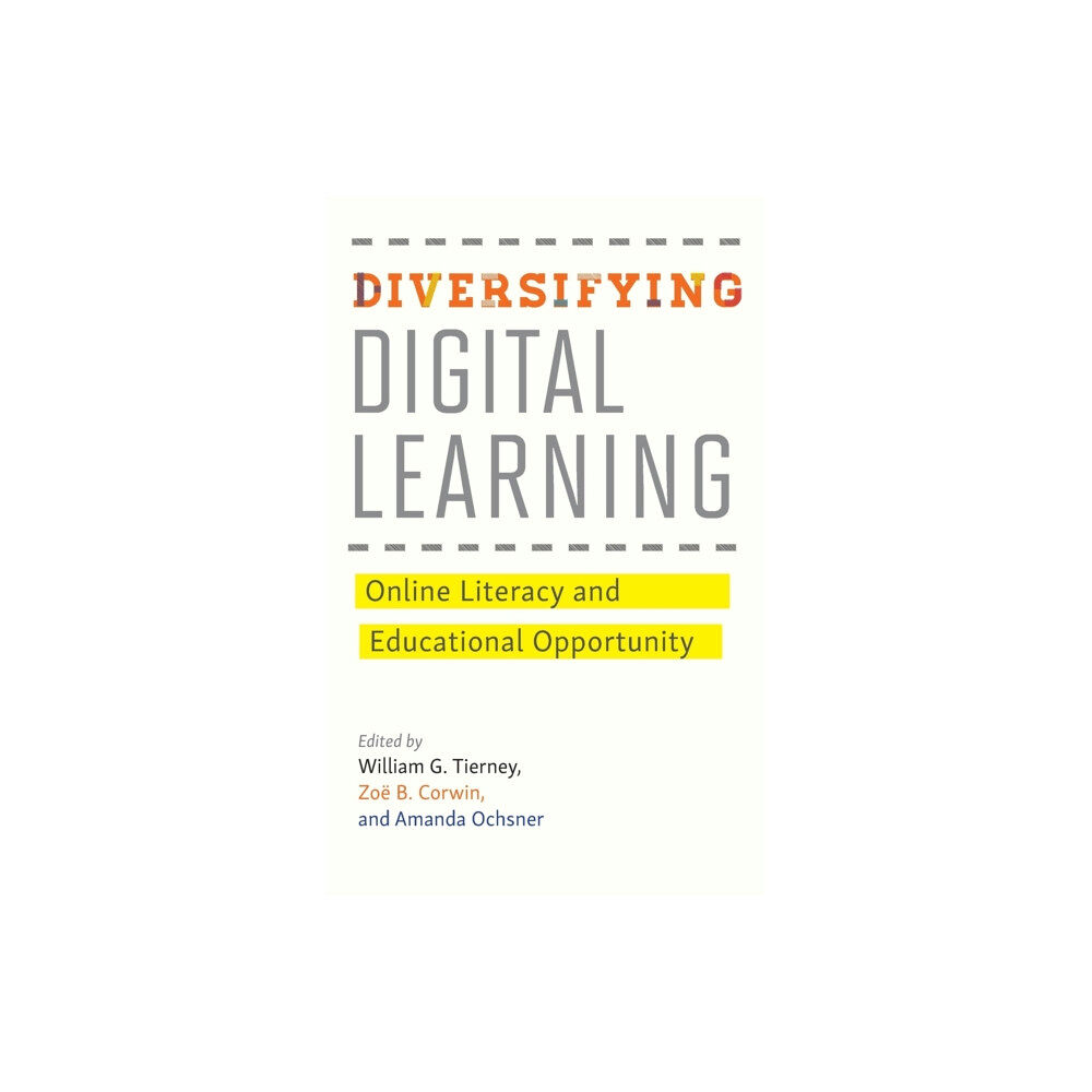 Johns Hopkins University Press Diversifying Digital Learning (inbunden, eng)