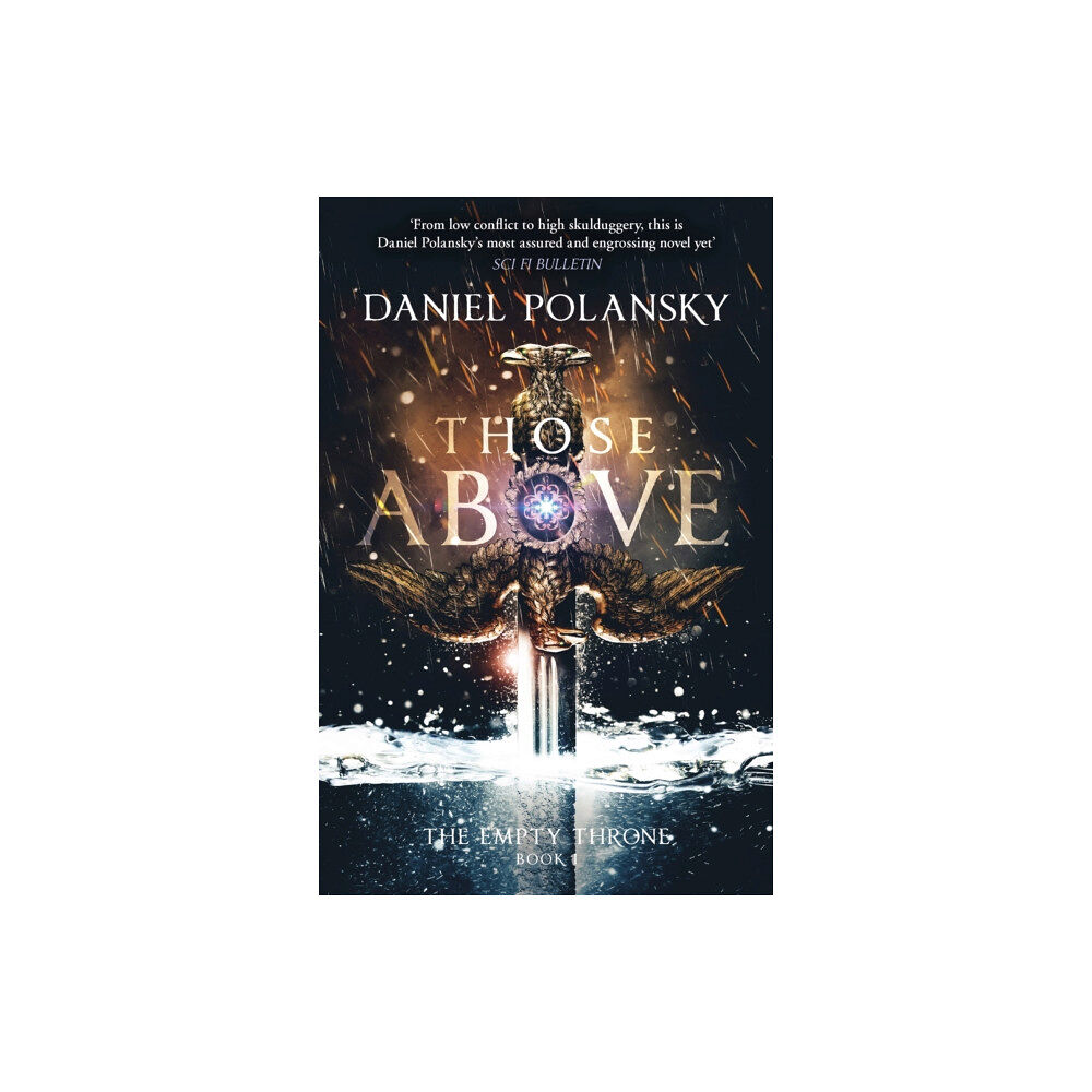 Hodder & Stoughton Those Above: The Empty Throne Book 1 (häftad, eng)