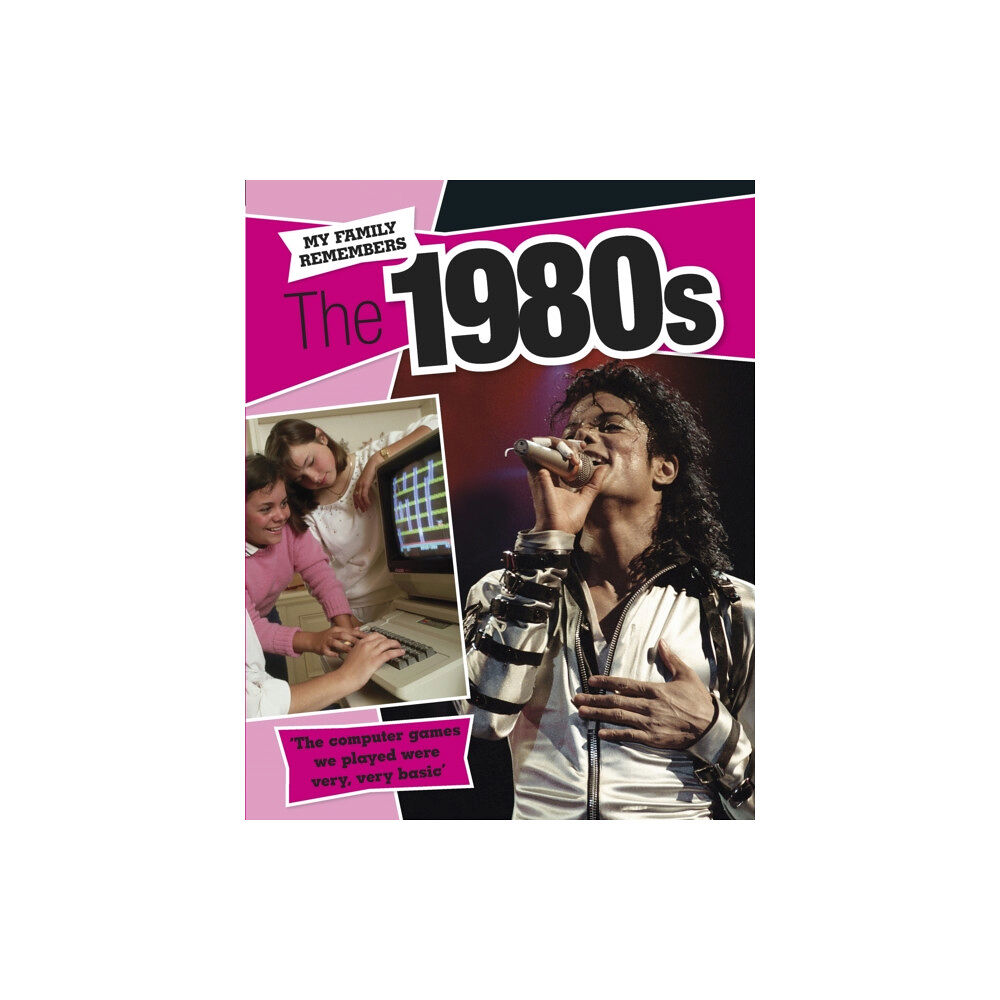 Hachette Children's Group My Family Remembers The 1980s (häftad, eng)