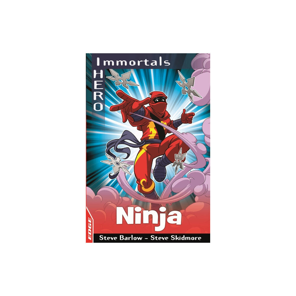 Hachette Children's Group EDGE: I HERO: Immortals: Ninja (häftad, eng)