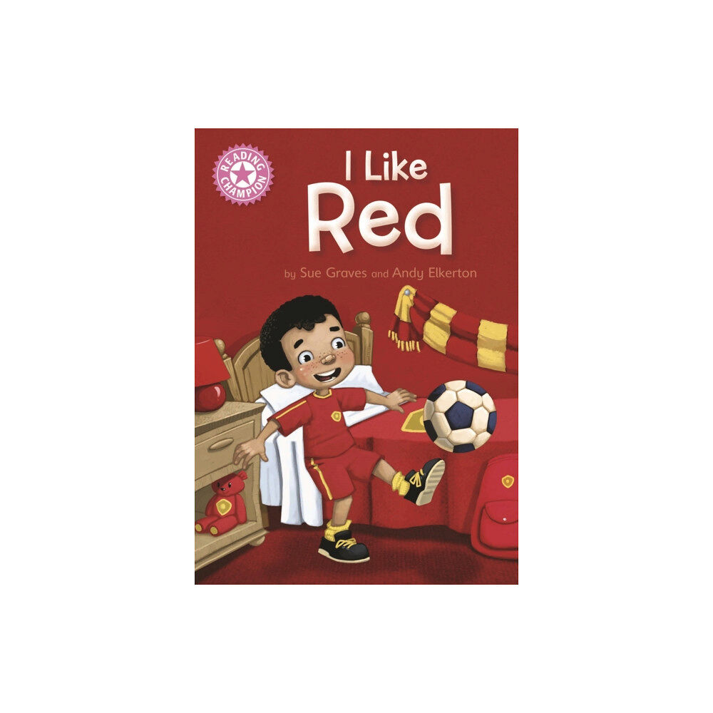 Hachette Children's Group Reading Champion: I Like Red (häftad, eng)