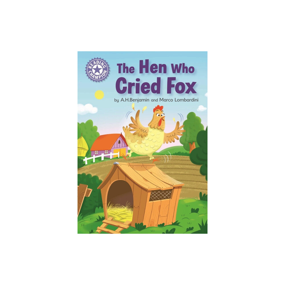 Hachette Children's Group Reading Champion: The Hen Who Cried Fox (häftad, eng)