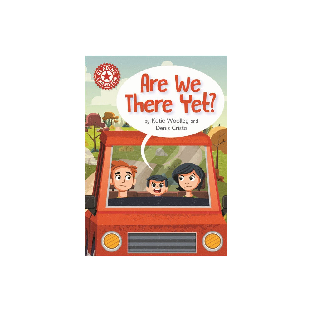 Hachette Children's Group Reading Champion: Are We There Yet? (häftad, eng)