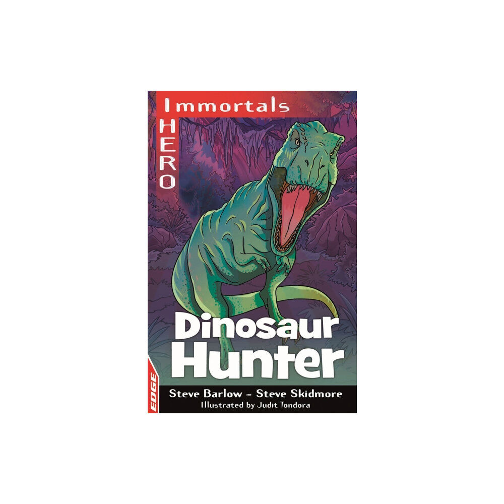 Hachette Children's Group EDGE: I HERO: Immortals: Dinosaur Hunter (häftad, eng)