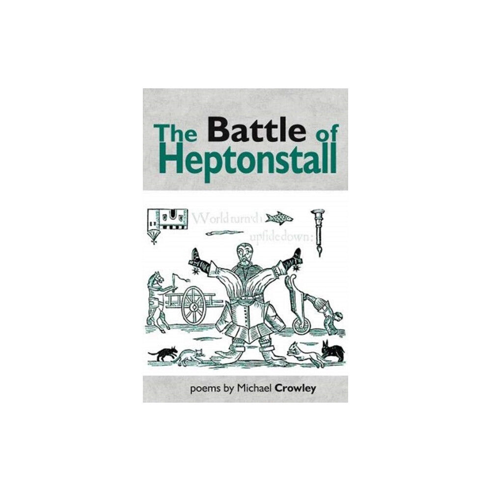 Smokestack Books The Battle of Heptonstall (häftad, eng)