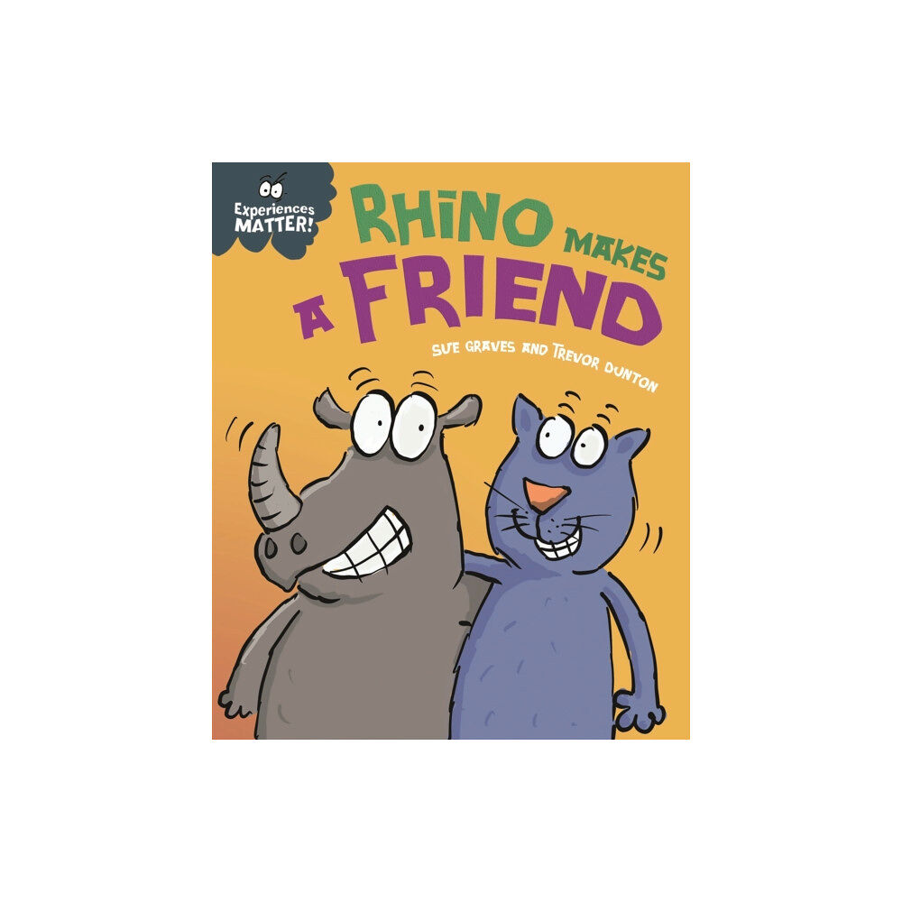 Hachette Children's Group Experiences Matter: Rhino Makes a Friend (inbunden, eng)