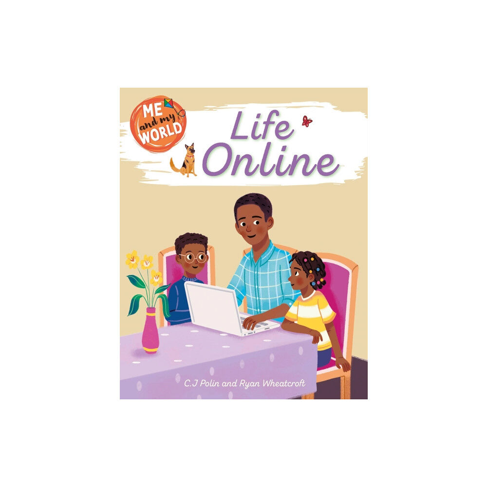 Hachette Children's Group Me and My World: Life Online (inbunden, eng)