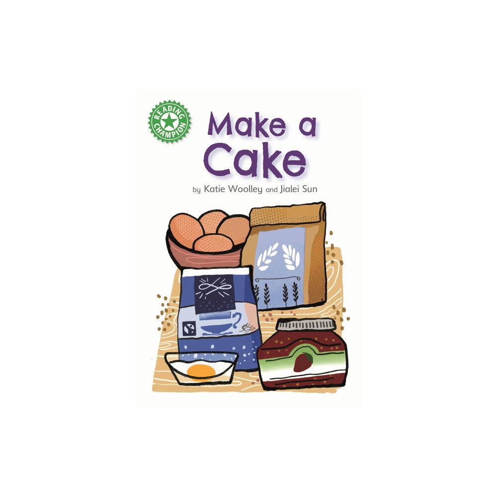 Hachette Children's Group Reading Champion: Make a Cake (inbunden, eng)