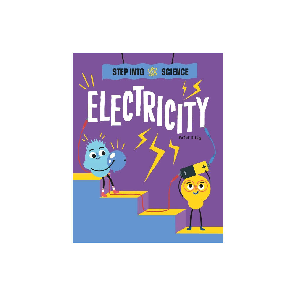 Hachette Children's Group Step Into Science: Electricity (inbunden, eng)