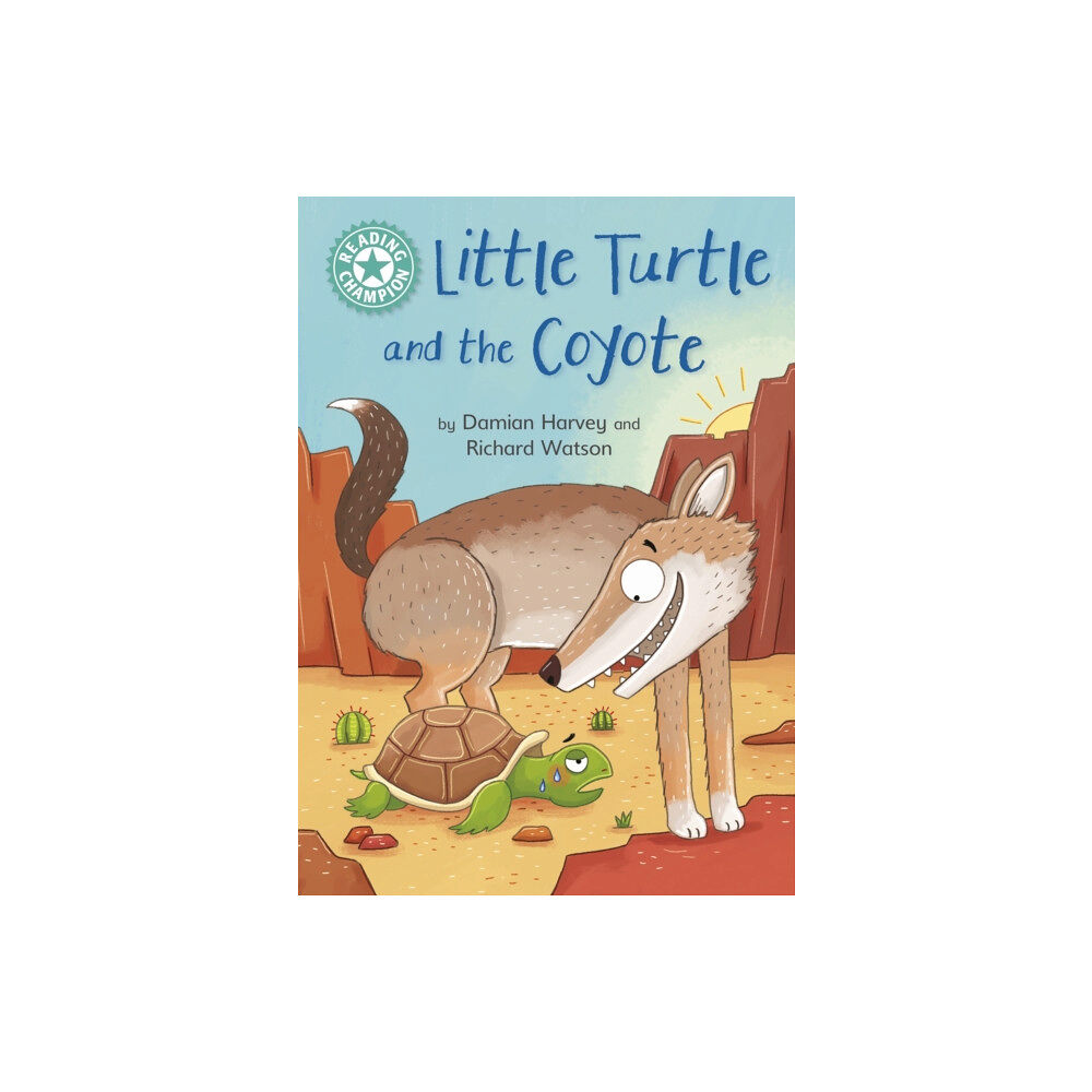 Hachette Children's Group Reading Champion: Little Turtle and the Coyote (häftad, eng)