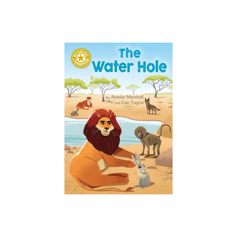 Hachette Children's Group Reading Champion: The Water Hole (inbunden, eng)