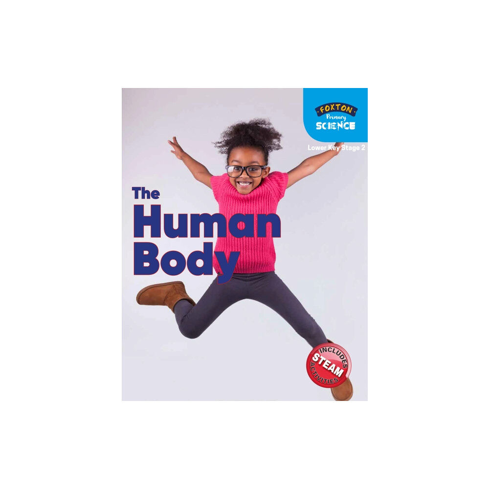 Foxton Books Foxton Primary Science: The Human Body (Lower KS2 Science) (häftad, eng)