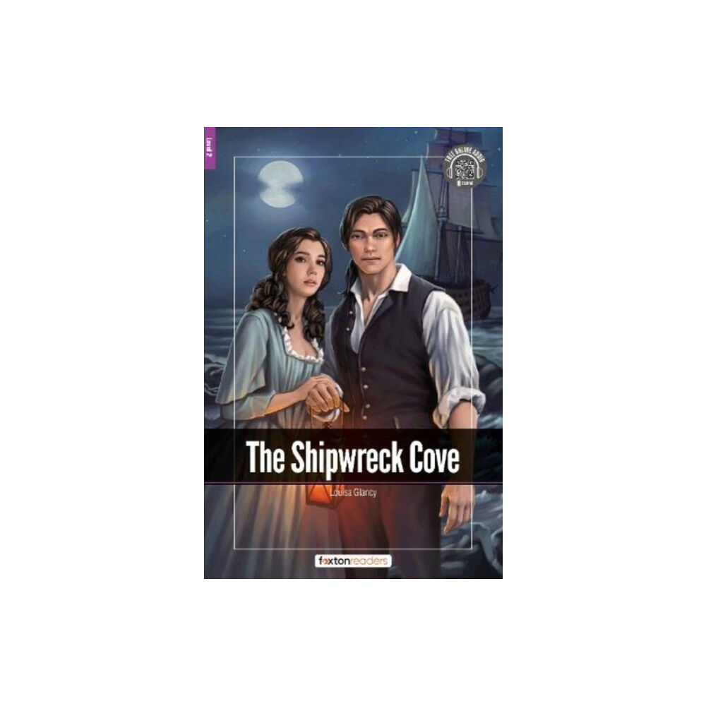 Foxton Books The Shipwreck Cove - Foxton Readers Level 2 (600 Headwords CEFR A2-B1) with free online AUDIO (häftad, eng)