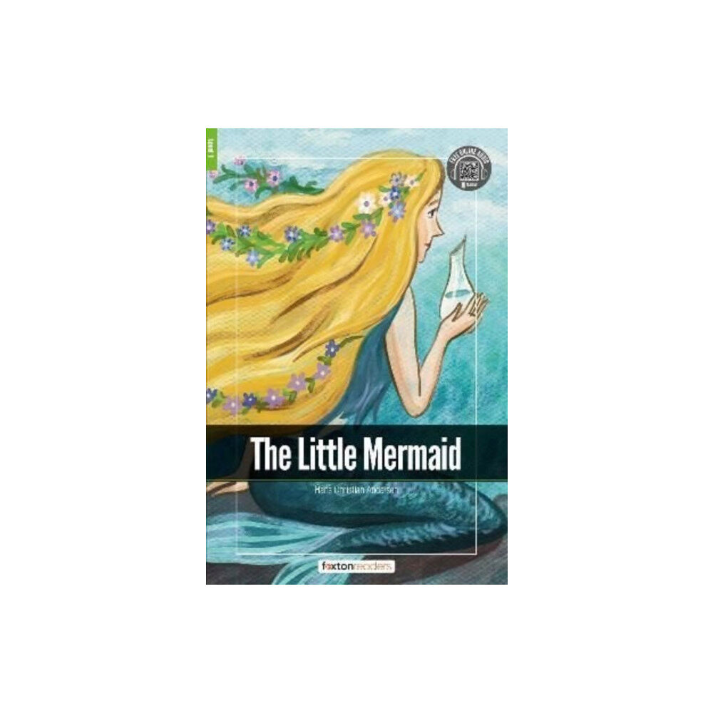 Foxton Books The Little Mermaid - Foxton Readers Level 1 (400 Headwords CEFR A1-A2) with free online AUDIO (häftad, eng)