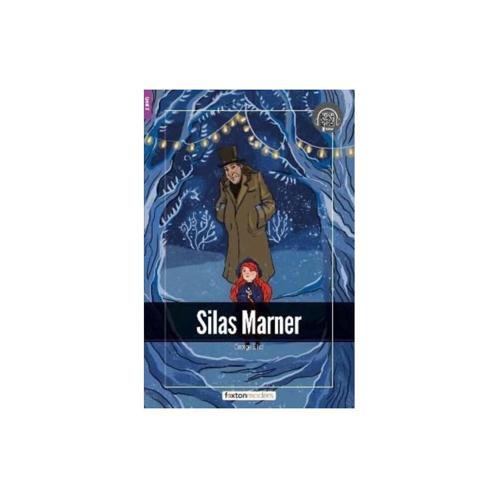 Foxton Books Silas Marner - Foxton Readers Level 2 (600 Headwords CEFR A2-B1) with free online AUDIO (häftad, eng)