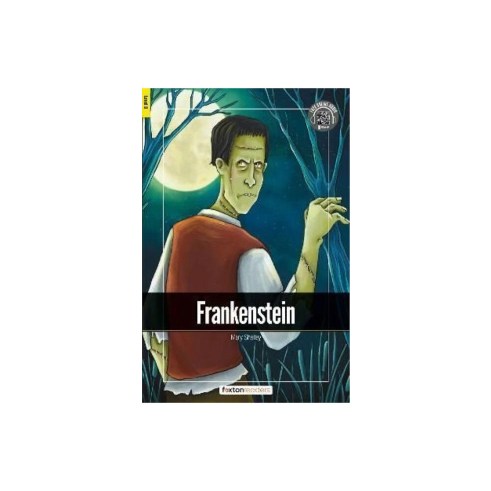 Foxton Books Frankenstein - Foxton Readers Level 3 (900 Headwords CEFR B1) with free online AUDIO (häftad, eng)