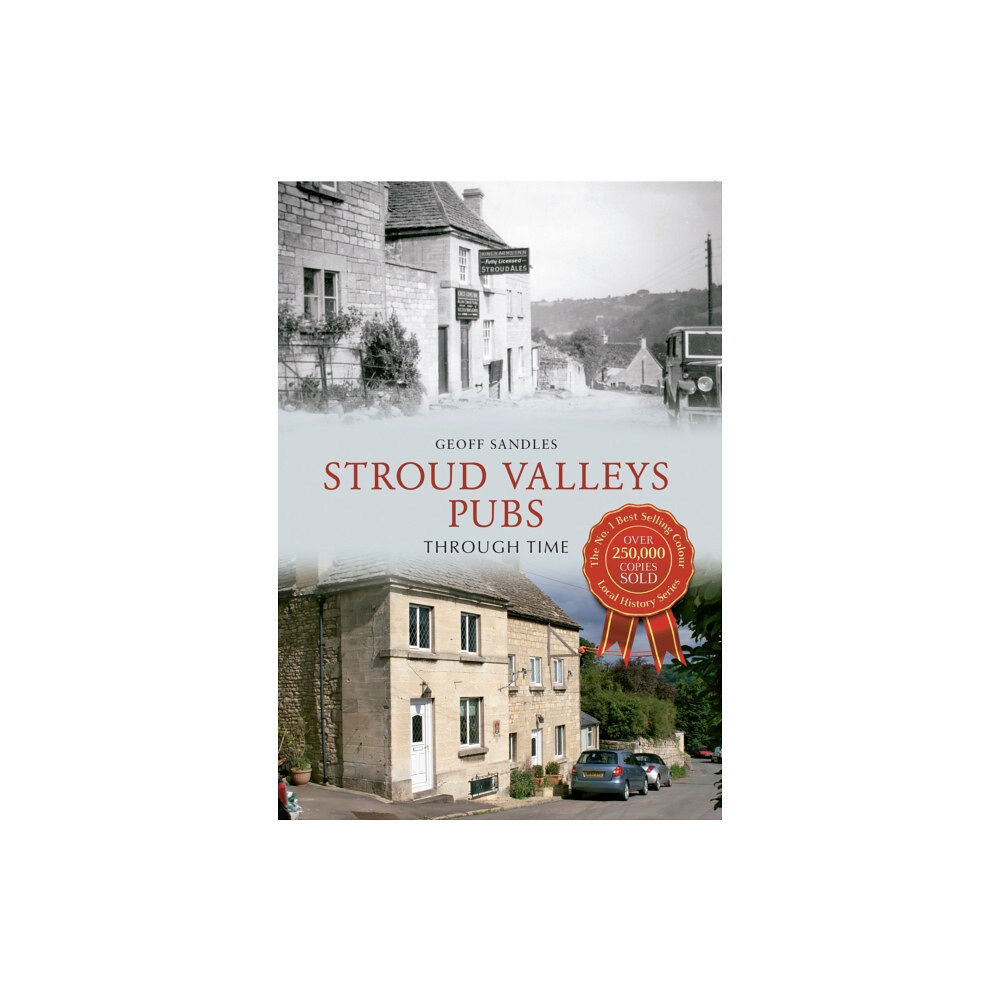 Amberley Publishing Stroud Valleys Pubs Through Time (häftad, eng)