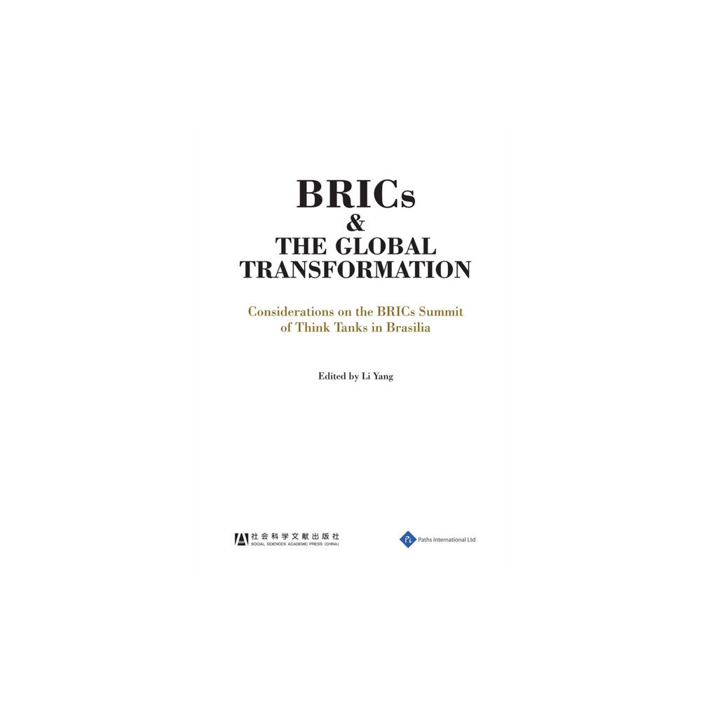 Paths Publishing Group BRICs and the Global Transformation (inbunden, eng)