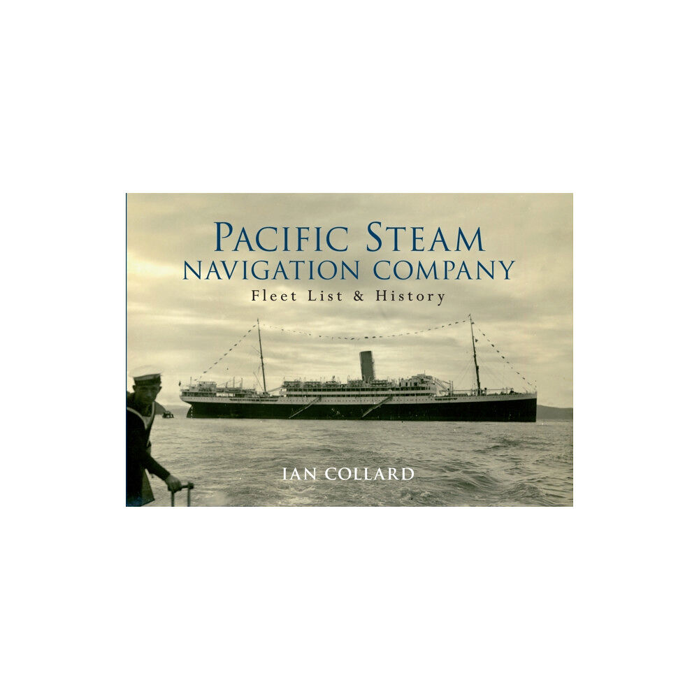 Amberley Publishing Pacific Steam Navigation Company (häftad, eng)