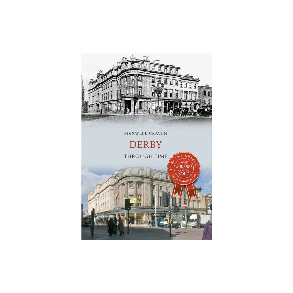 Amberley Publishing Derby Through Time (häftad, eng)