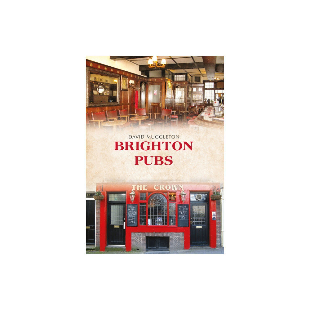 Amberley Publishing Brighton Pubs (häftad, eng)