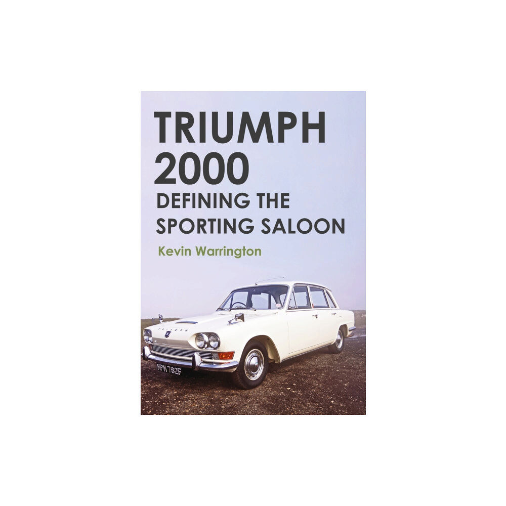 Amberley Publishing Triumph 2000 (häftad, eng)