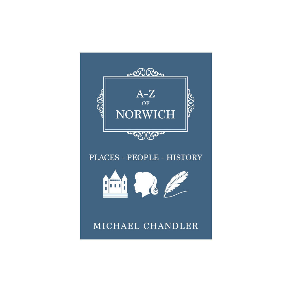 Amberley Publishing A-Z of Norwich (häftad, eng)